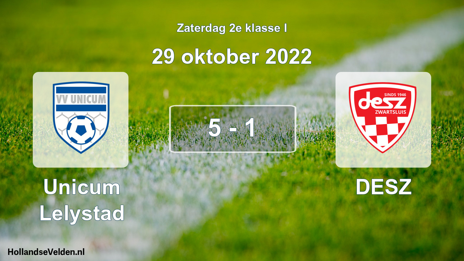 Total number of matches played: Unicum Lelystad - DESZ 5 - 1 (29 October 2022)