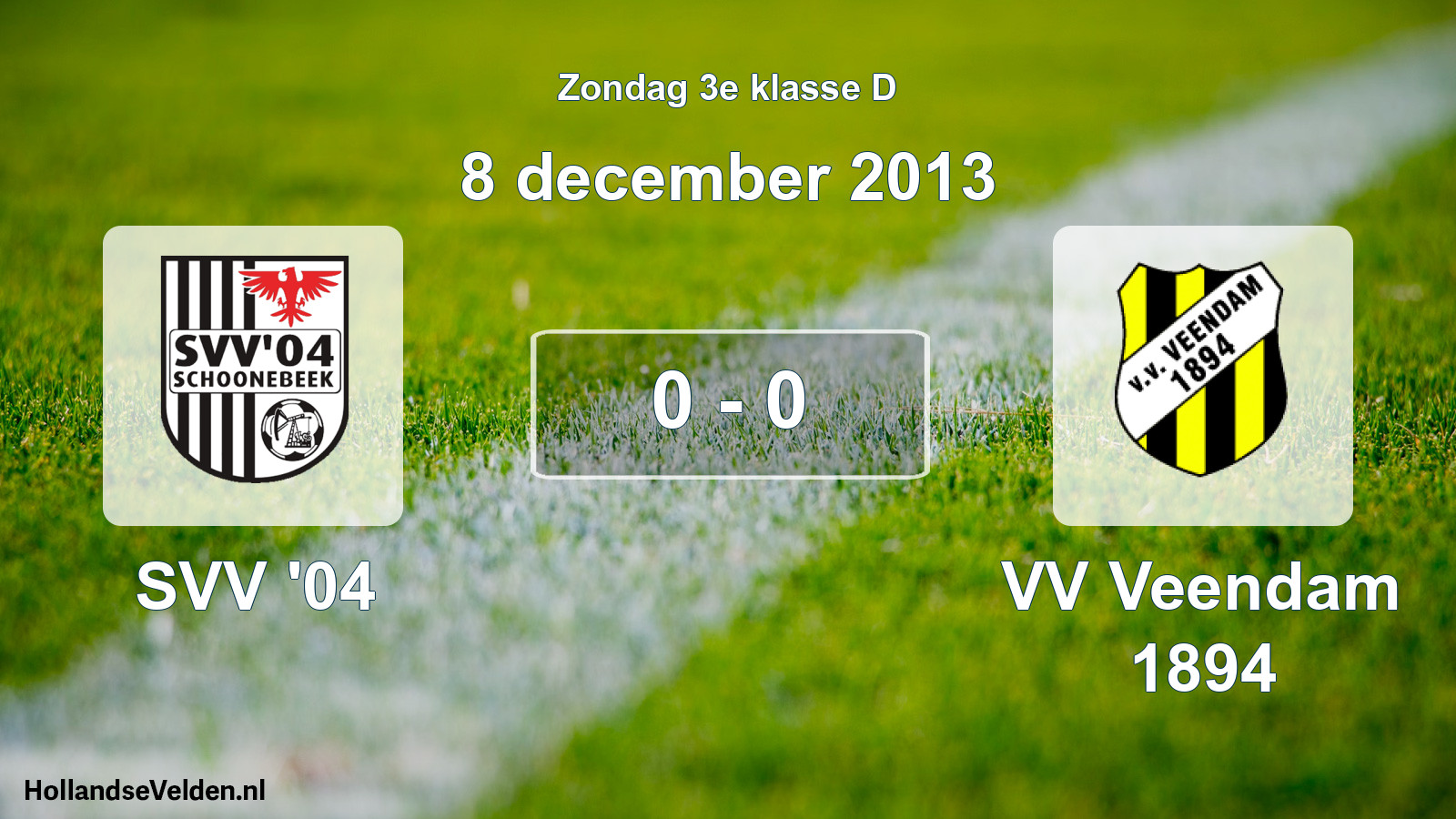 Total number of matches played: SVV '04 - VV Veendam 1894 0 - 0 (8 December 2013)