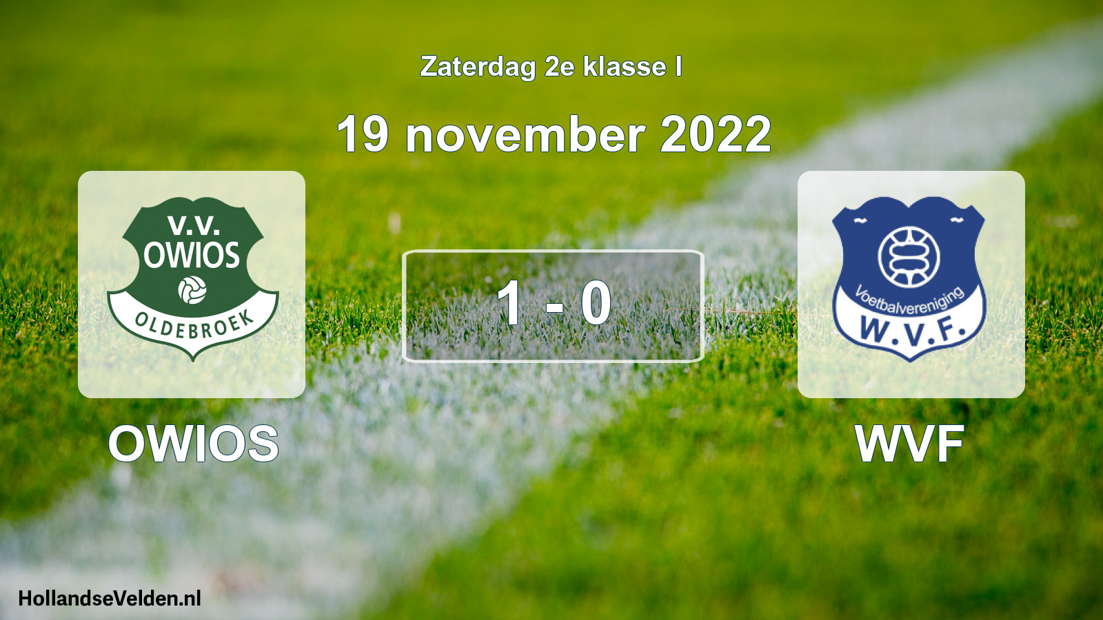 Total number of matches played: OWIOS - WVF 1 - 0 (19 November 2022)