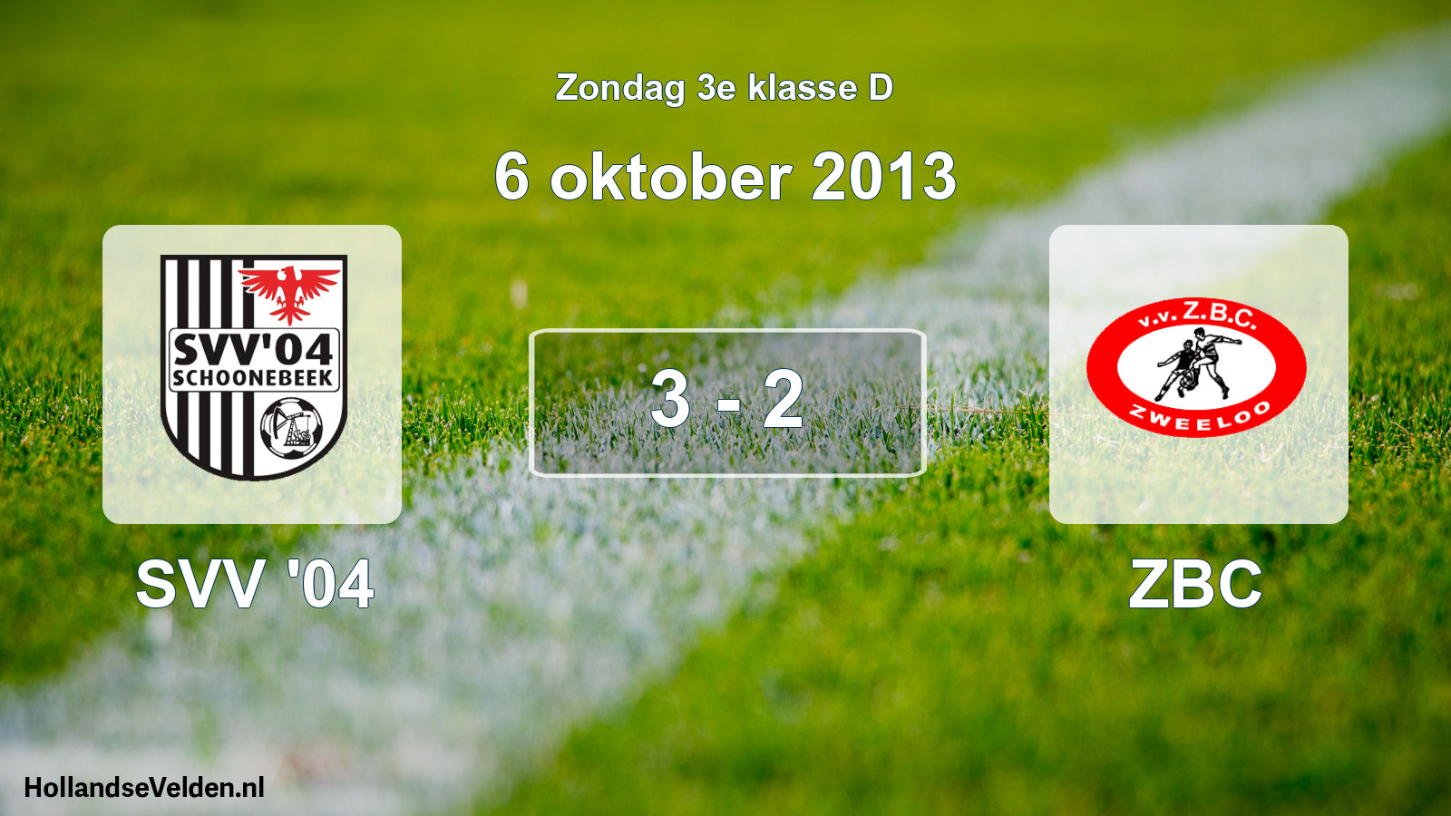Total number of matches played: SVV '04 - ZBC 3 - 2 (6 October 2013)