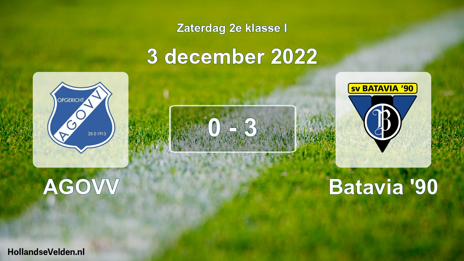 Total number of matches played: AGOVV - Batavia '90 0 - 3 (3 December 2022)