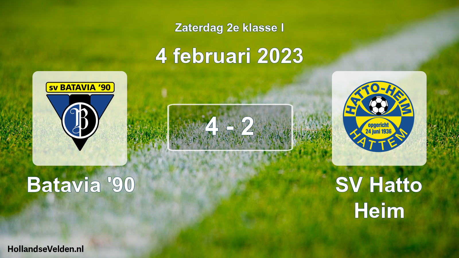 Total number of matches played: Batavia '90 - SV Hatto Heim 4 - 2 (4 February 2023)