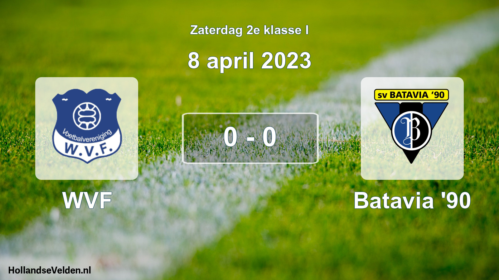 Total number of matches played: WVF - Batavia '90 0 - 0 (8 April 2023)
