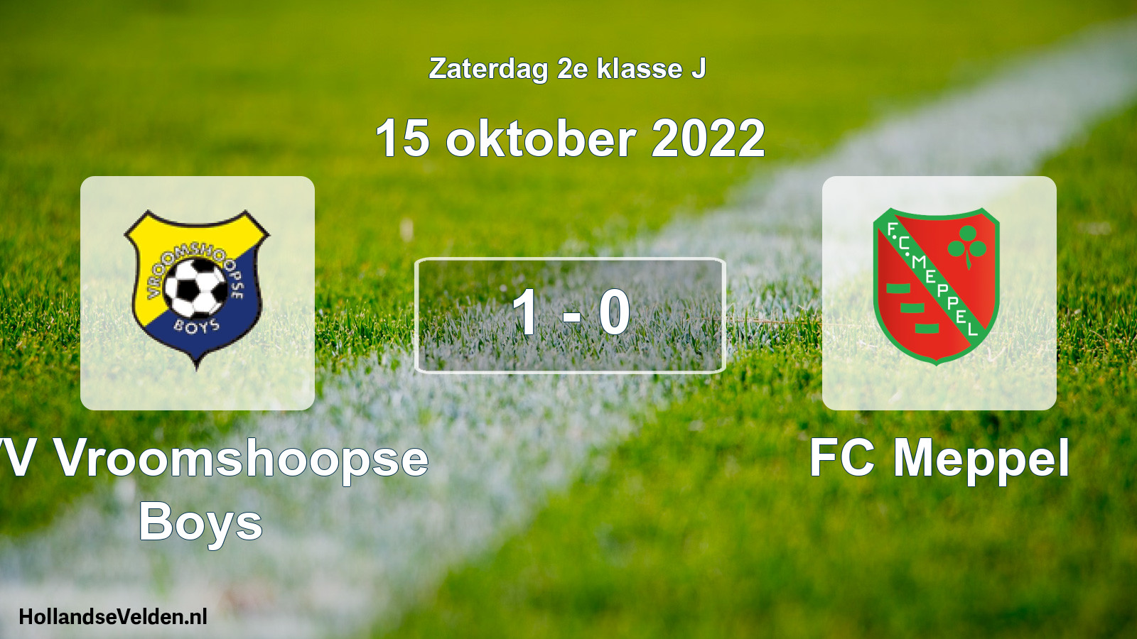 Total number of matches played: VV Vroomshoopse Boys - FC Meppel 1 - 0 (15 October 2022)