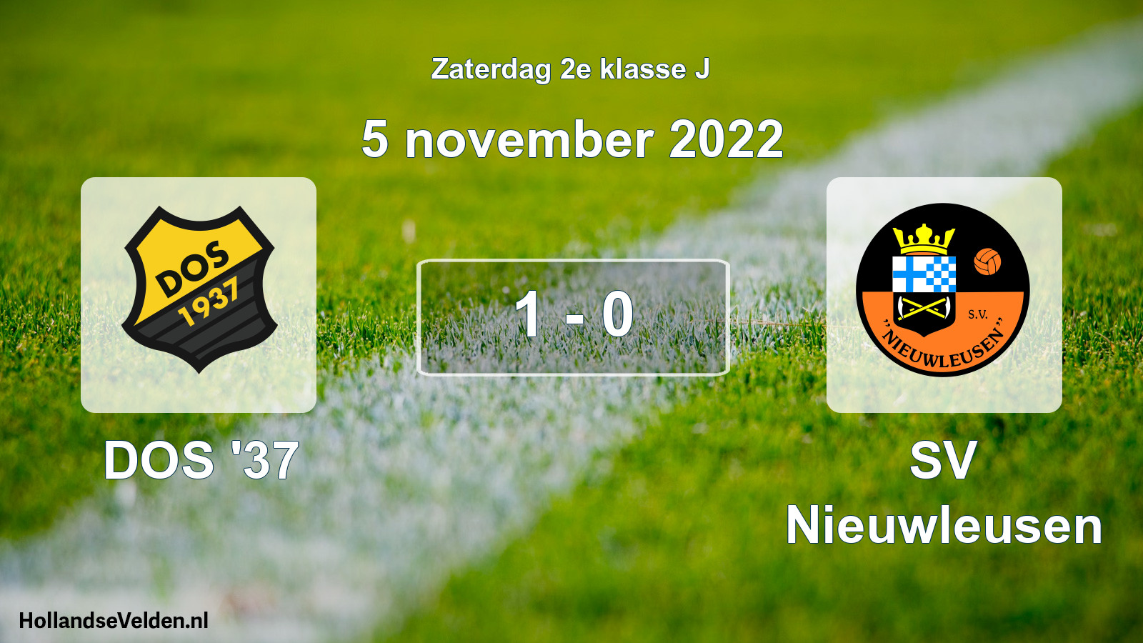 Total number of matches played: DOS '37 - SV Nieuwleusen 1 - 0 (5 November 2022)