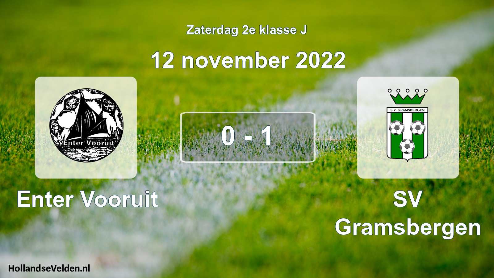 Total number of matches played: Enter Vooruit - SV Gramsbergen 0 - 1 (12 November 2022)