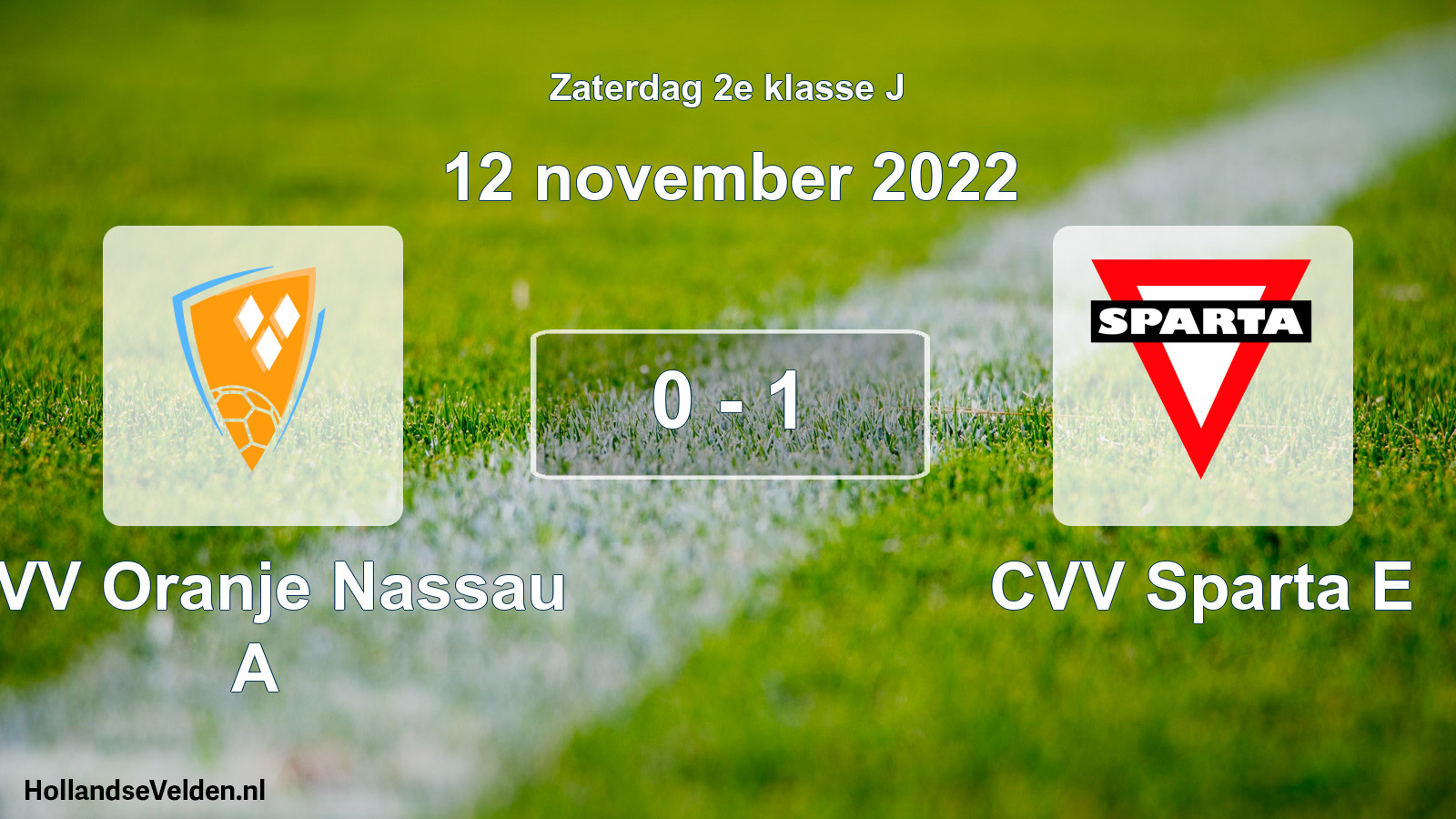 Total number of matches played: CVV Oranje Nassau A - CVV Sparta E 0 - 1 (12 November 2022)