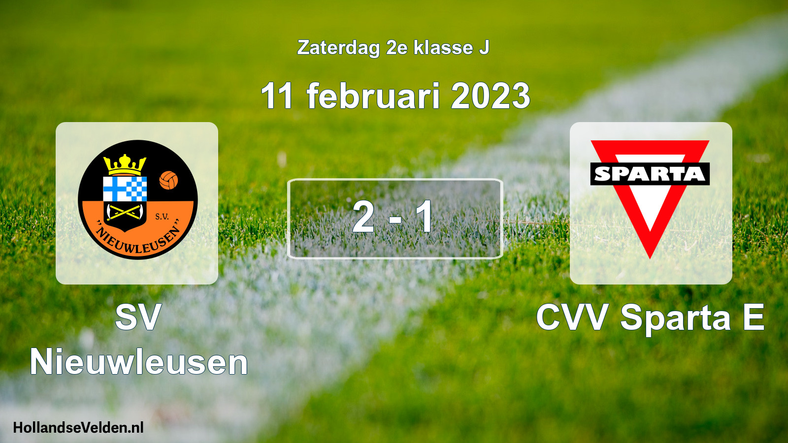 Total number of matches played: SV Nieuwleusen - CVV Sparta E 2 - 1 (11 February 2023)