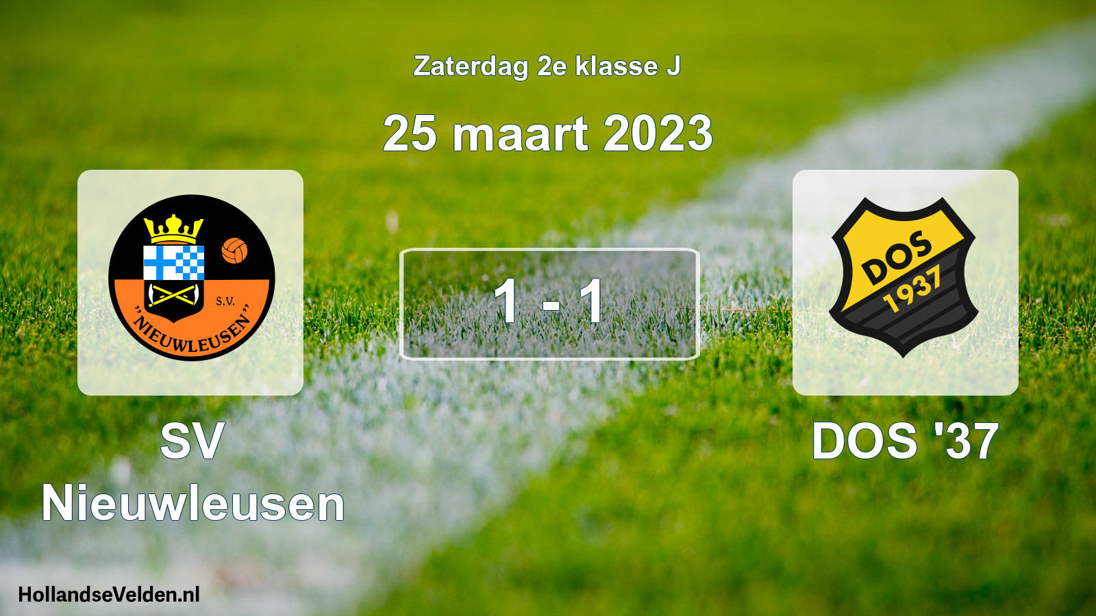Total number of matches played: SV Nieuwleusen - DOS '37 1 - 1 (25 March 2023)