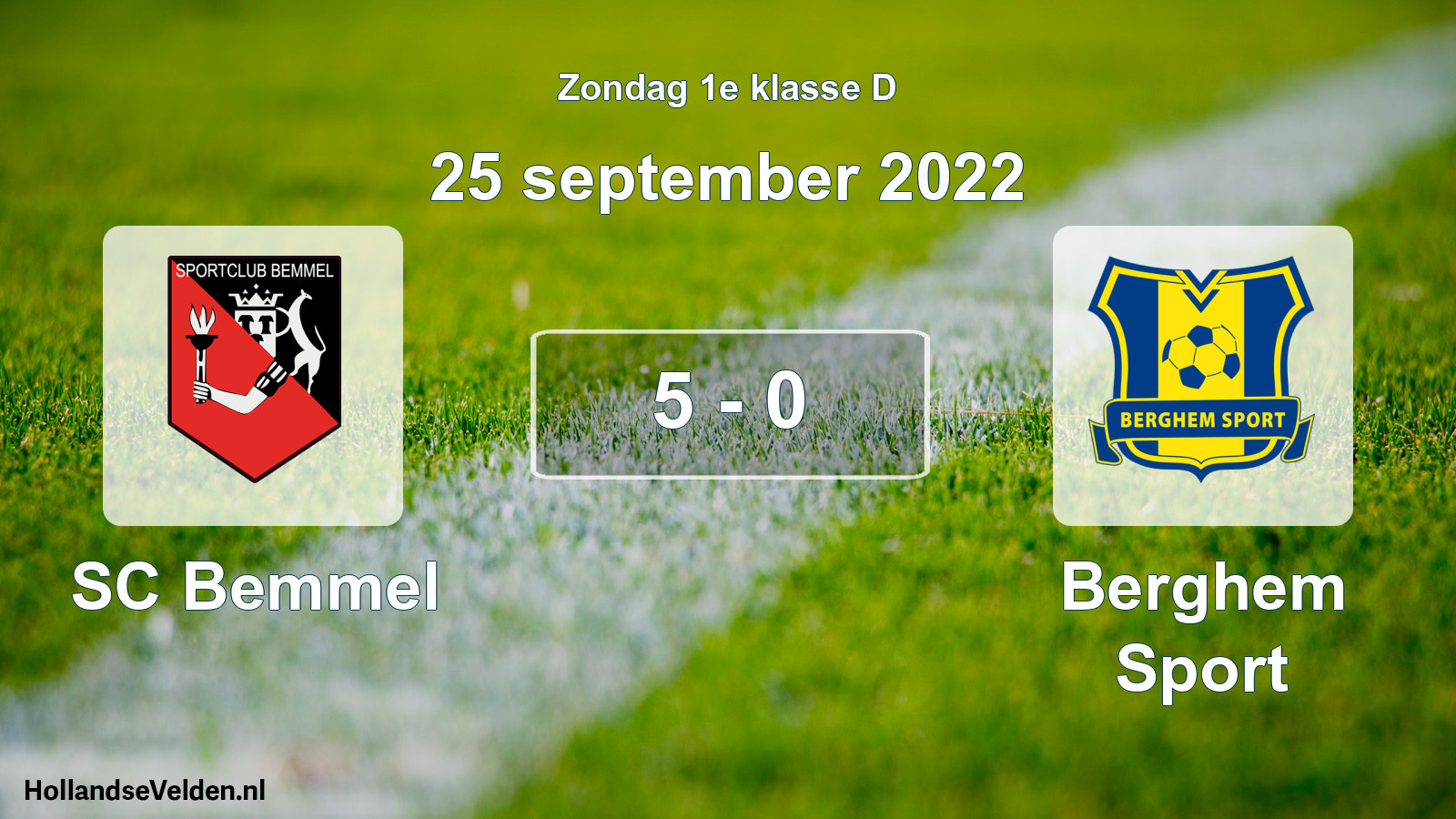 Total number of matches played: SC Bemmel - Berghem Sport 5 - 0 (25 September 2022)
