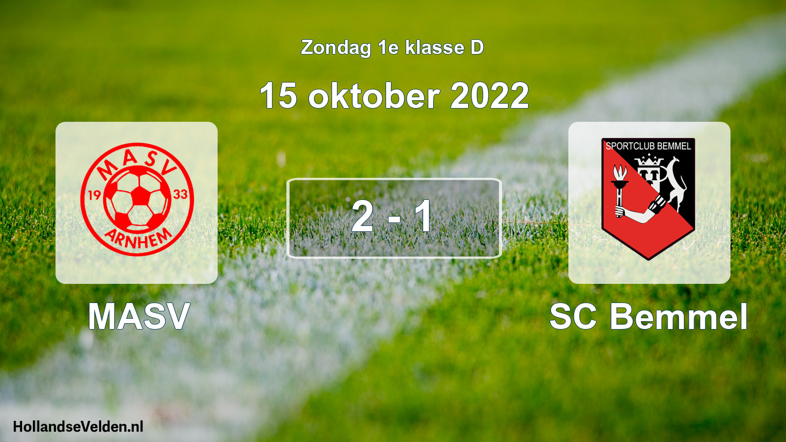 Total number of matches played: MASV - SC Bemmel 2 - 1 (15 October 2022)