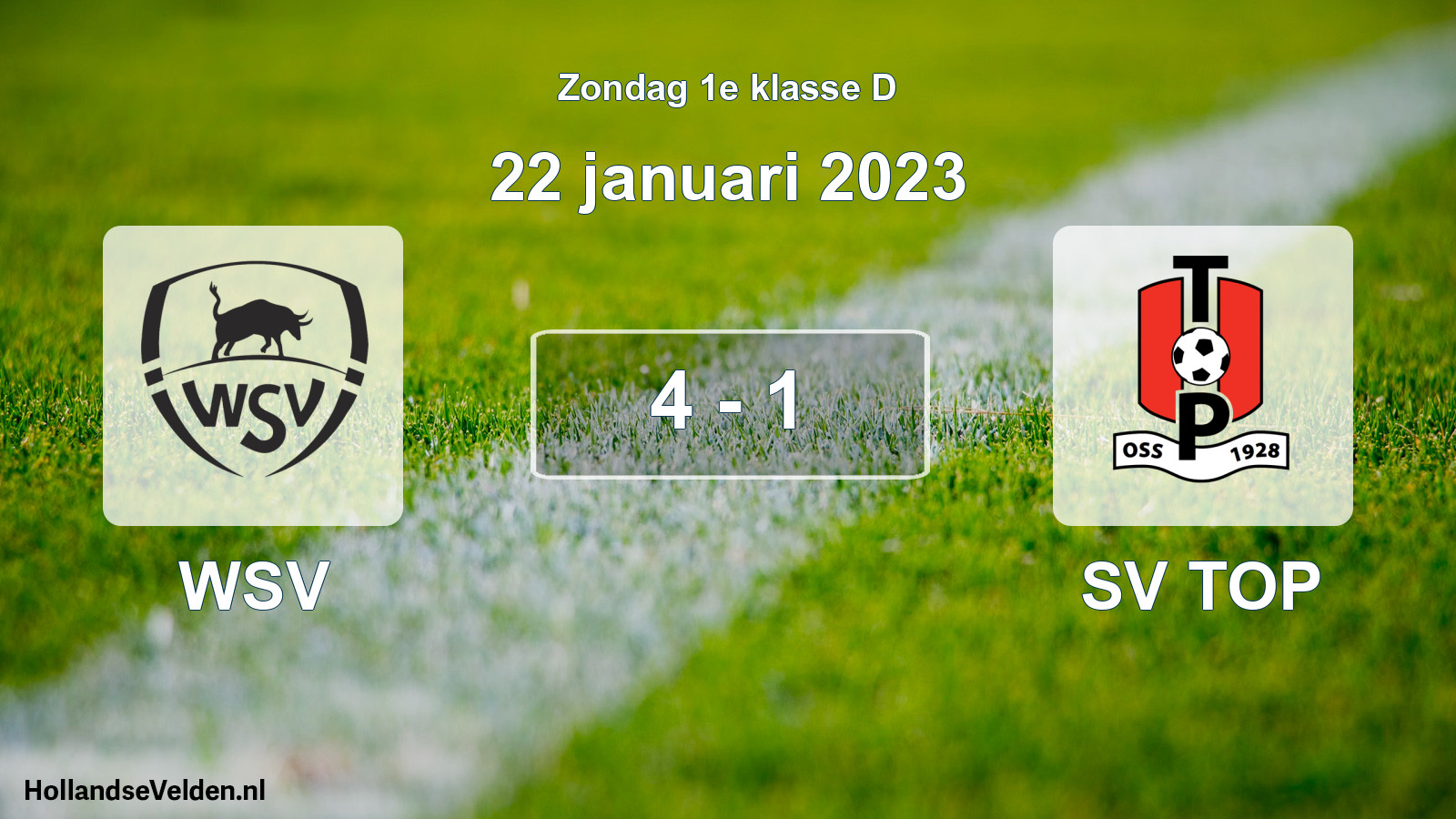 Total number of matches played: WSV - SV TOP 4 - 1 (22 January 2023)