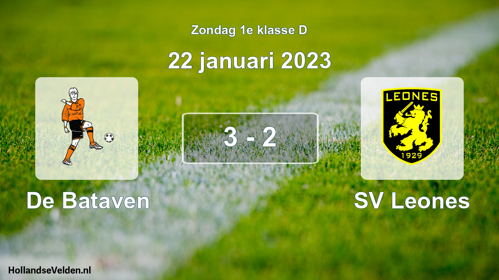 Total number of matches played: De Bataven - SV Leones 3 - 2 (22 January 2023)