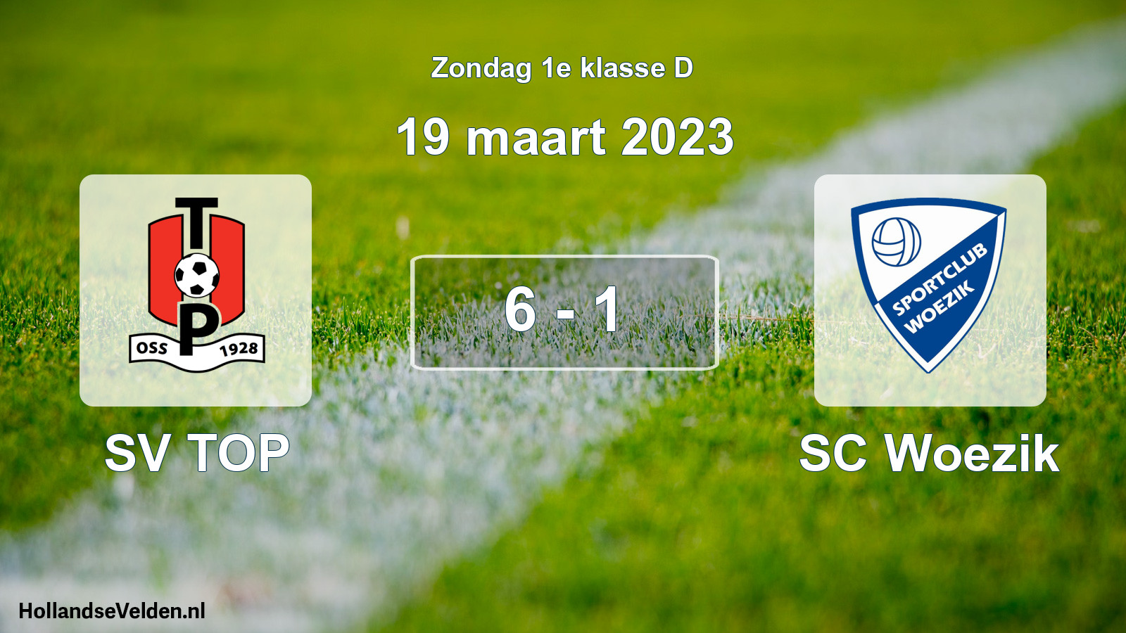 Total number of matches played: SV TOP - SC Woezik 6 - 1 (19 March 2023)