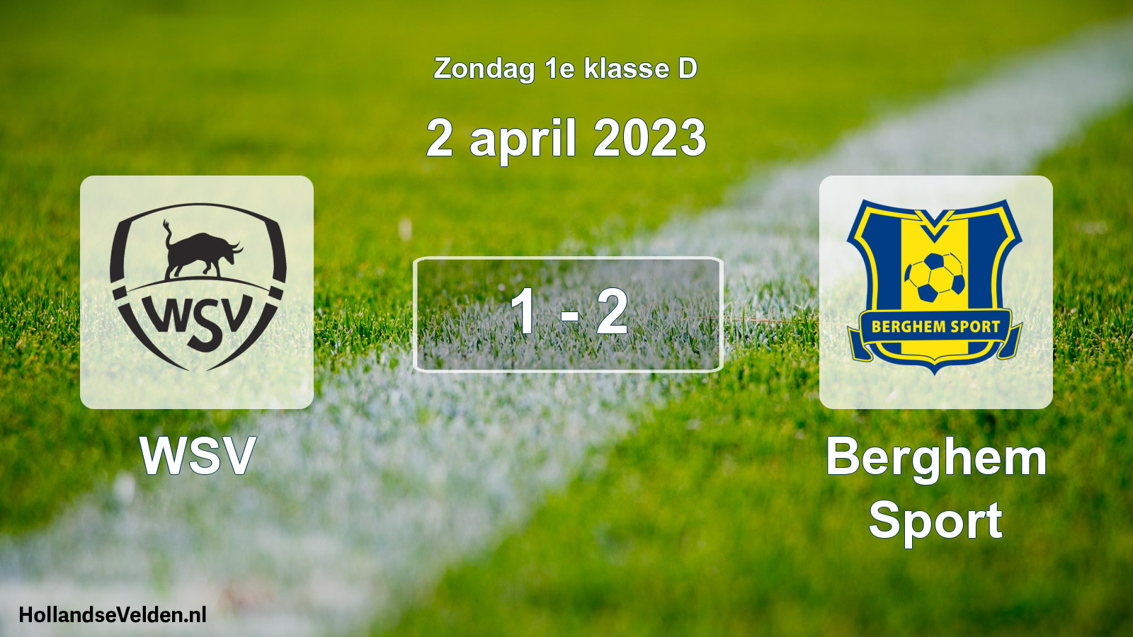 Total number of matches played: WSV - Berghem Sport 1 - 2 (2 April 2023)