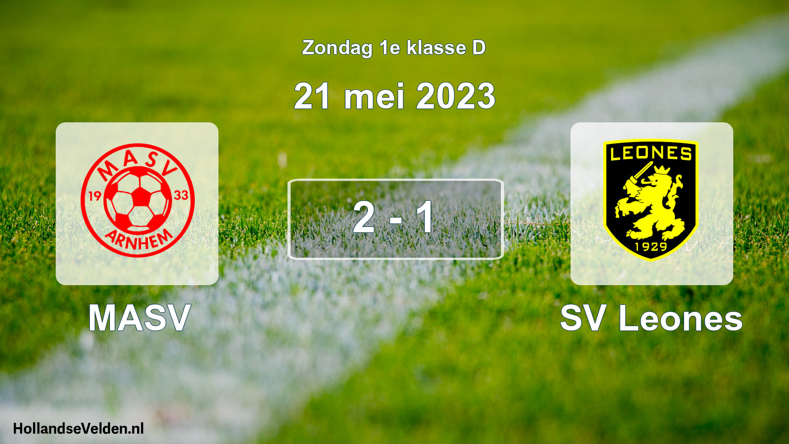 Total number of matches played: MASV - SV Leones 2 - 1 (21 May 2023)