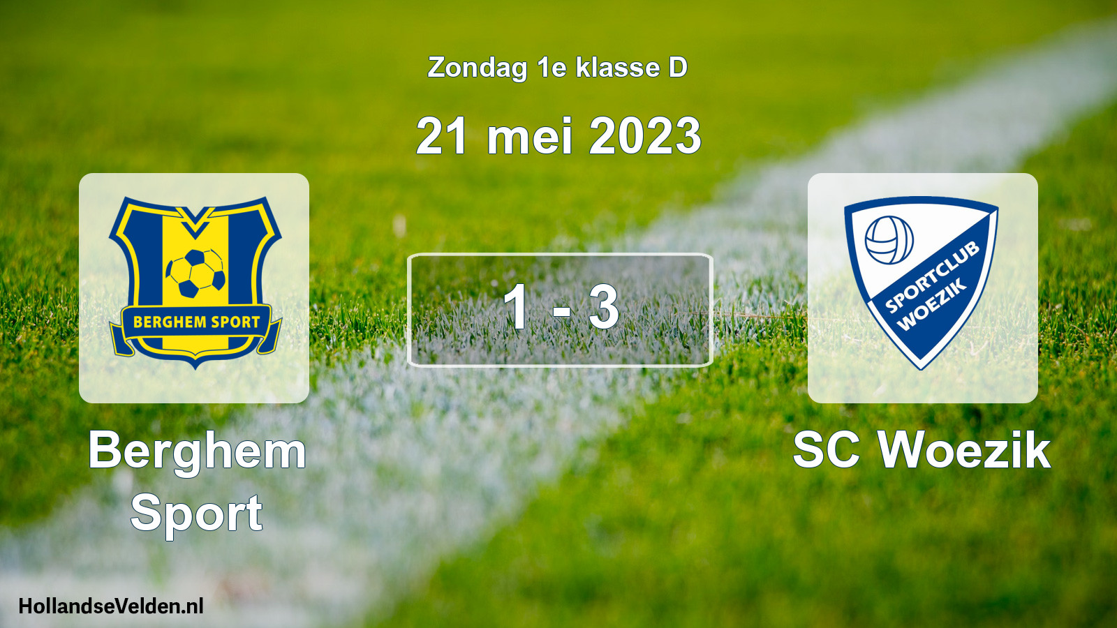 Total number of matches played: Berghem Sport - SC Woezik 1 - 3 (21 May 2023)