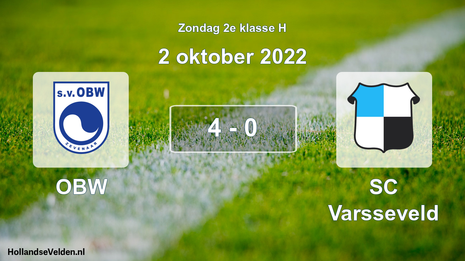 Total number of matches played: OBW - SC Varsseveld 4 - 0 (2 October 2022)