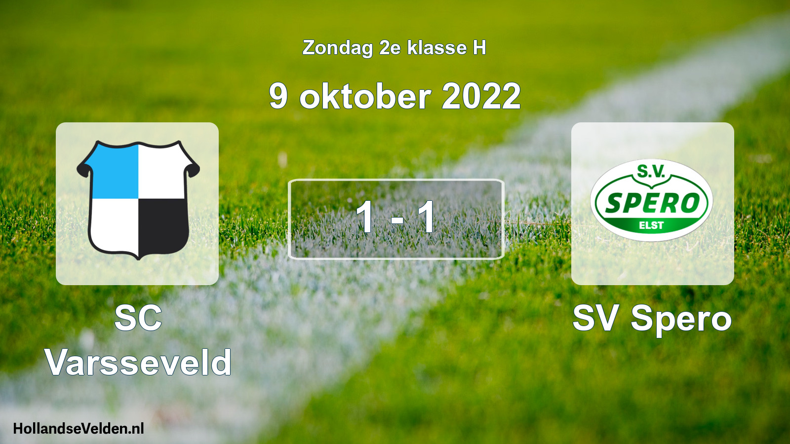 Total number of matches played: SC Varsseveld - SV Spero 1 - 1 (9 October 2022)