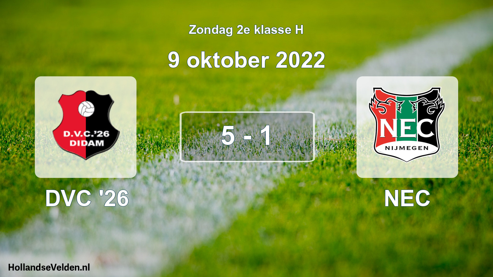 Total number of matches played: DVC '26 - NEC 5 - 1 (9 October 2022)