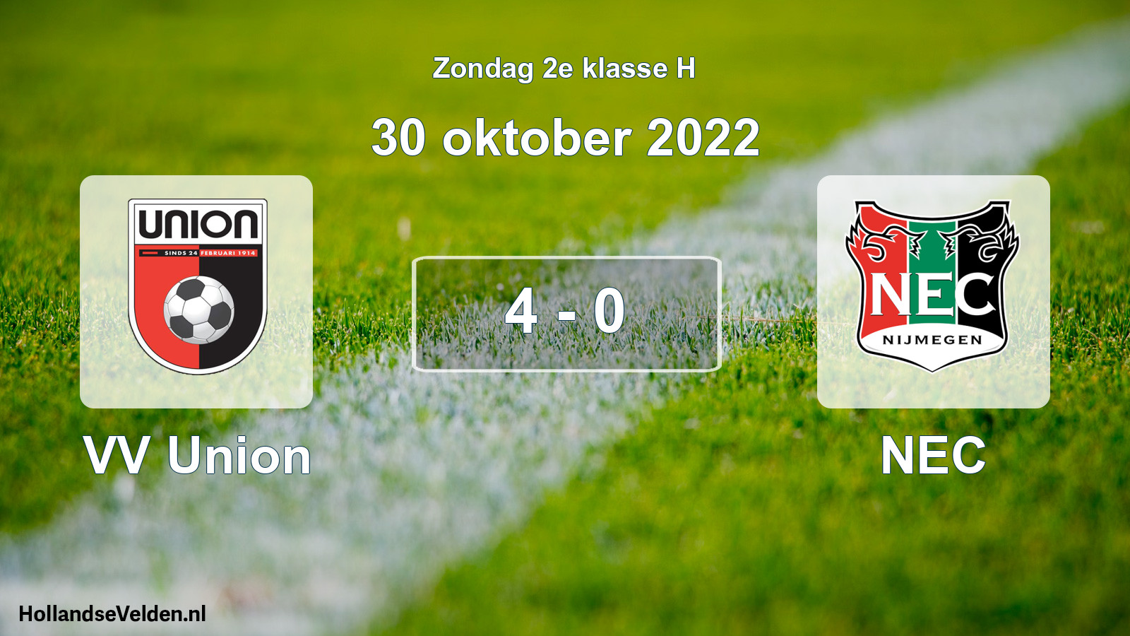 Total number of matches played: VV Union - NEC 4 - 0 (30 October 2022)