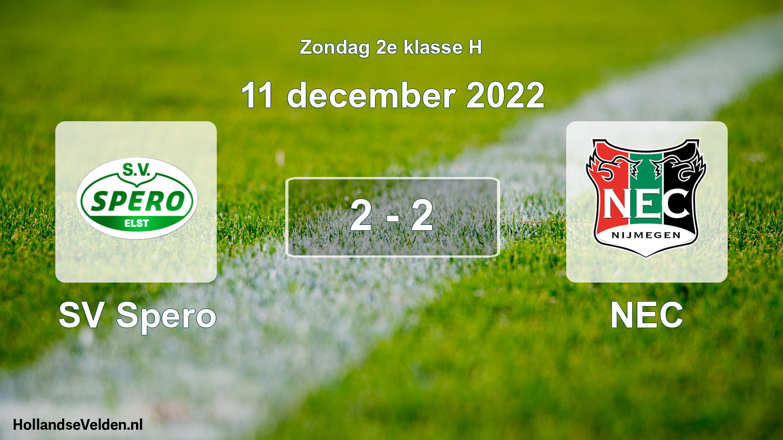 Total number of matches played: SV Spero - NEC 2 - 2 (11 December 2022)