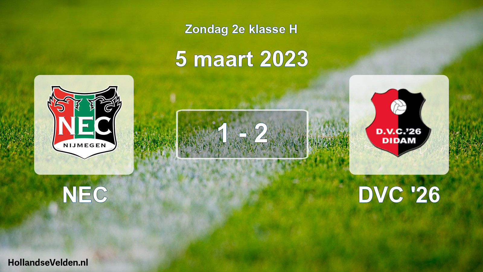 Total number of matches played: NEC - DVC '26 1 - 2 (5 March 2023)