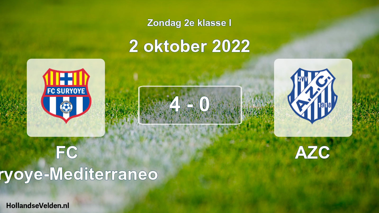 Total number of matches played: FC Suryoye-Mediterraneo - AZC 4 - 0 (2 October 2022)
