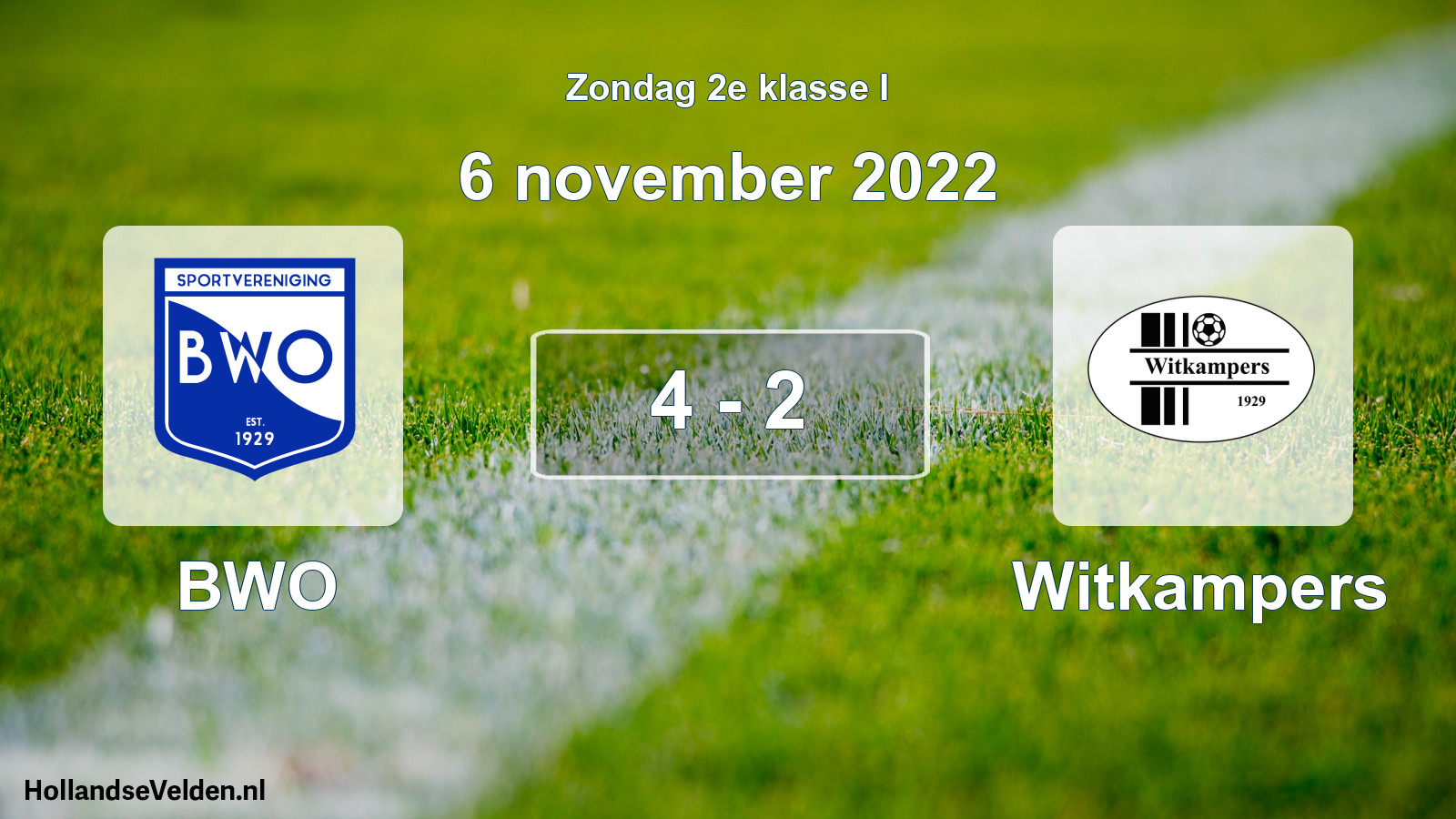 Total number of matches played: BWO - Witkampers 4 - 2 (6 November 2022)