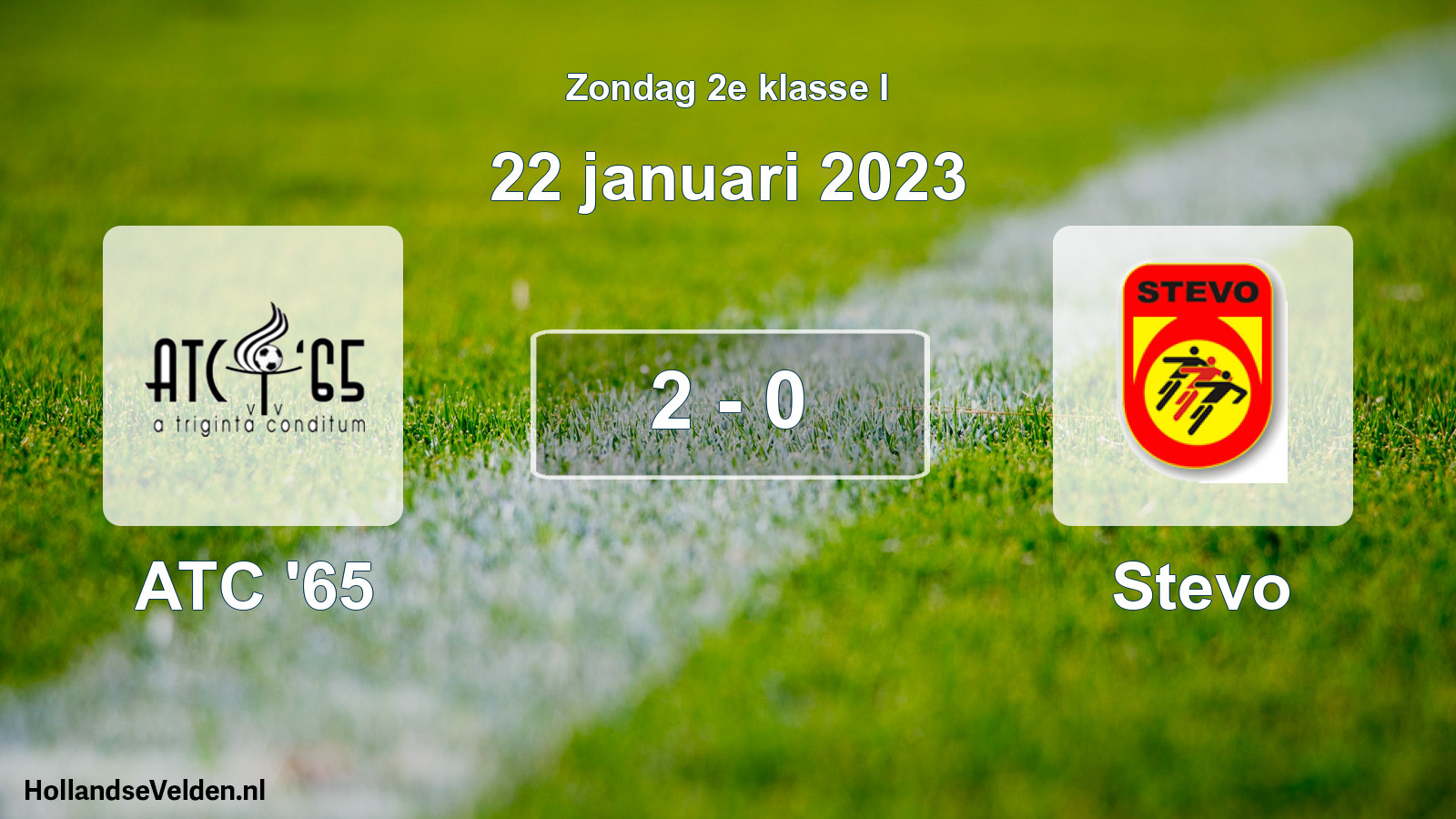 Total number of matches played: ATC '65 - Stevo 2 - 0 (22 January 2023)