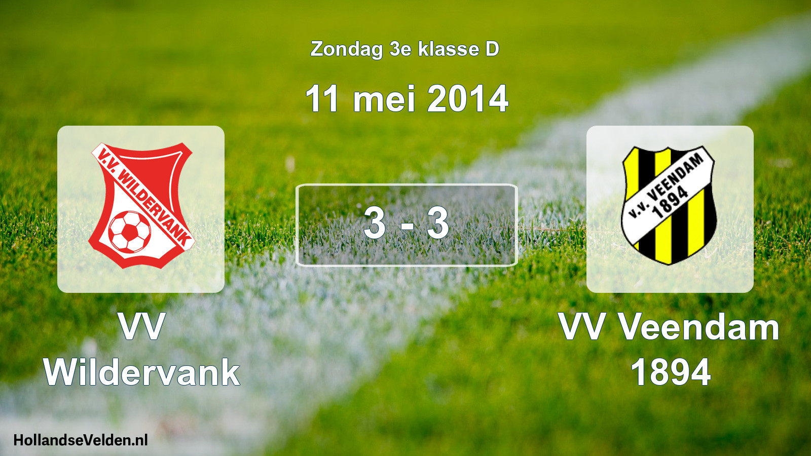 Total number of matches played: VV Wildervank - VV Veendam 1894 3 - 3 (11 May 2014)