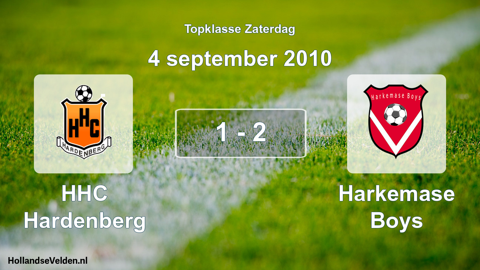 Total number of matches played: HHC Hardenberg - Harkemase Boys 1 - 2 (4 September 2010)