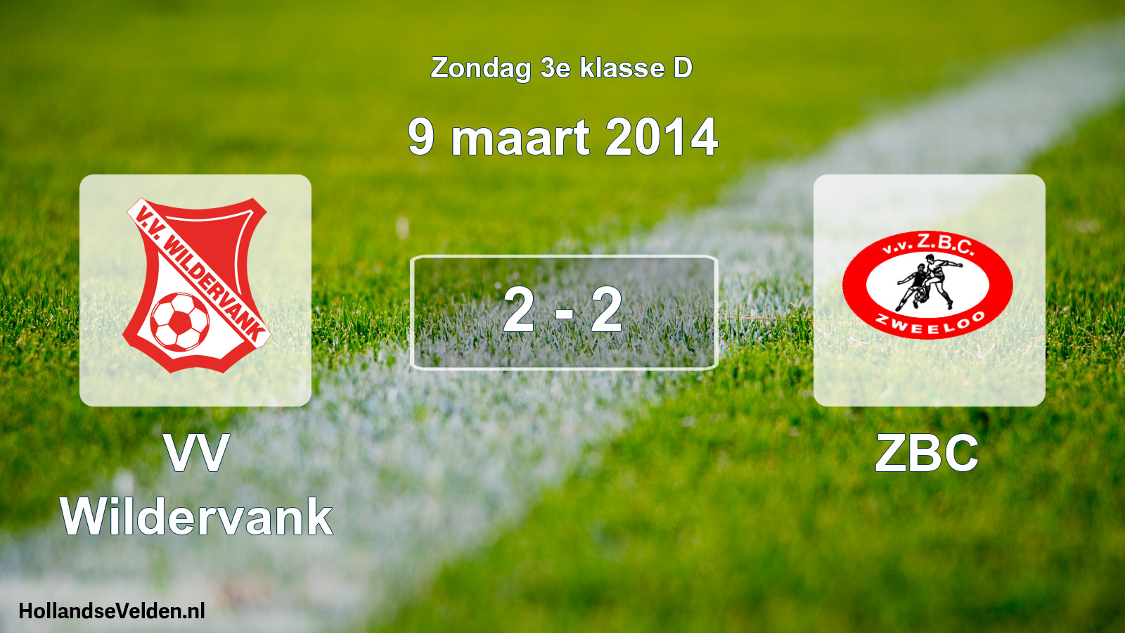 Total number of matches played: VV Wildervank - ZBC 2 - 2 (9 March 2014)