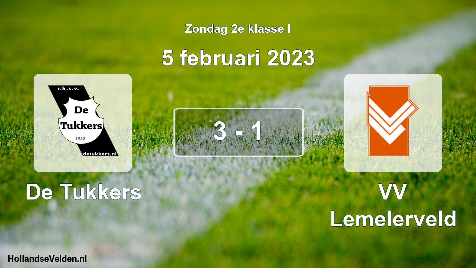 Total number of matches played: De Tukkers - VV Lemelerveld 3 - 1 (5 February 2023)