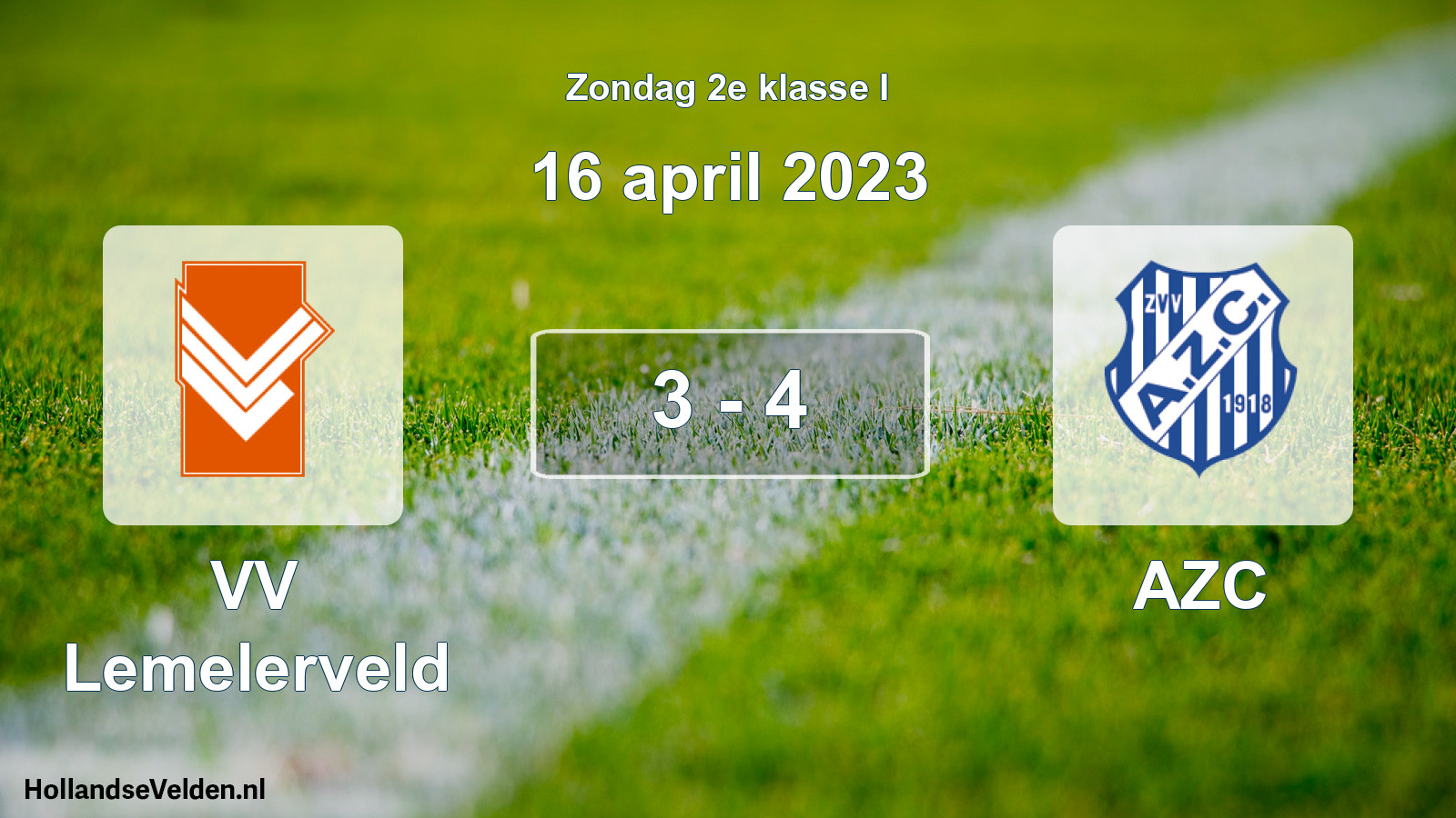 Total number of matches played: VV Lemelerveld - AZC 3 - 4 (16 April 2023)