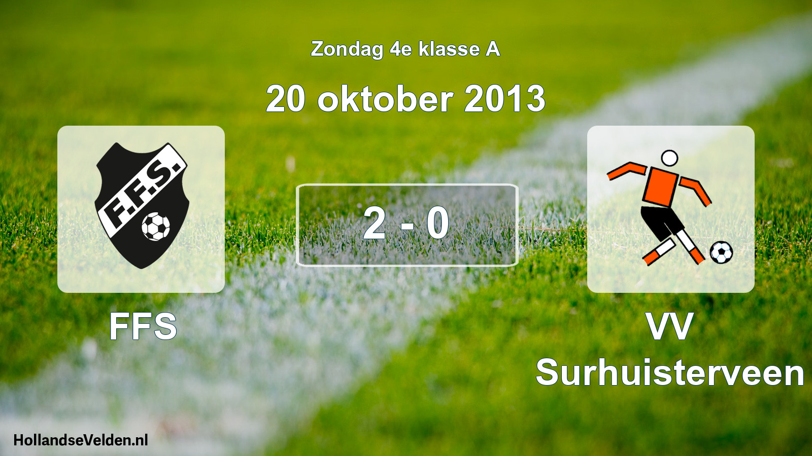 Total number of matches played: FFS - VV Surhuisterveen 2 - 0 (20 October 2013)