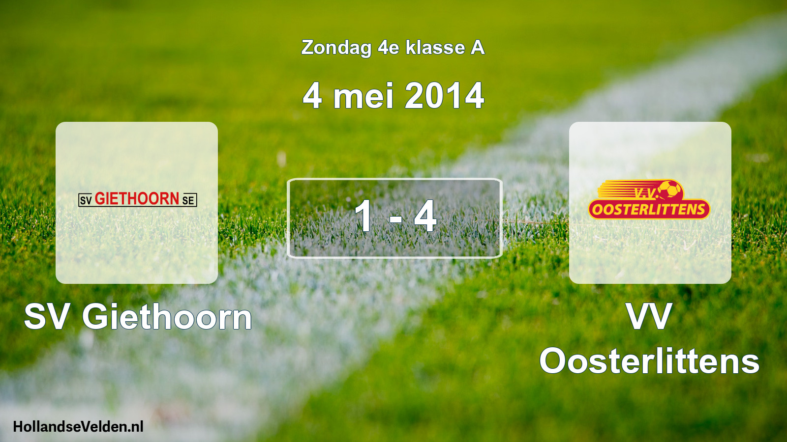 Total number of matches played: SV Giethoorn - VV Oosterlittens 1 - 4 (4 May 2014)