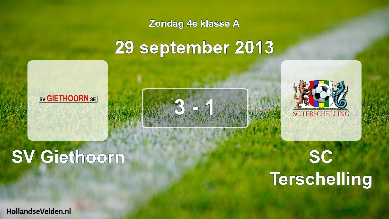 Total number of matches played: SV Giethoorn - SC Terschelling 3 - 1 (29 September 2013)