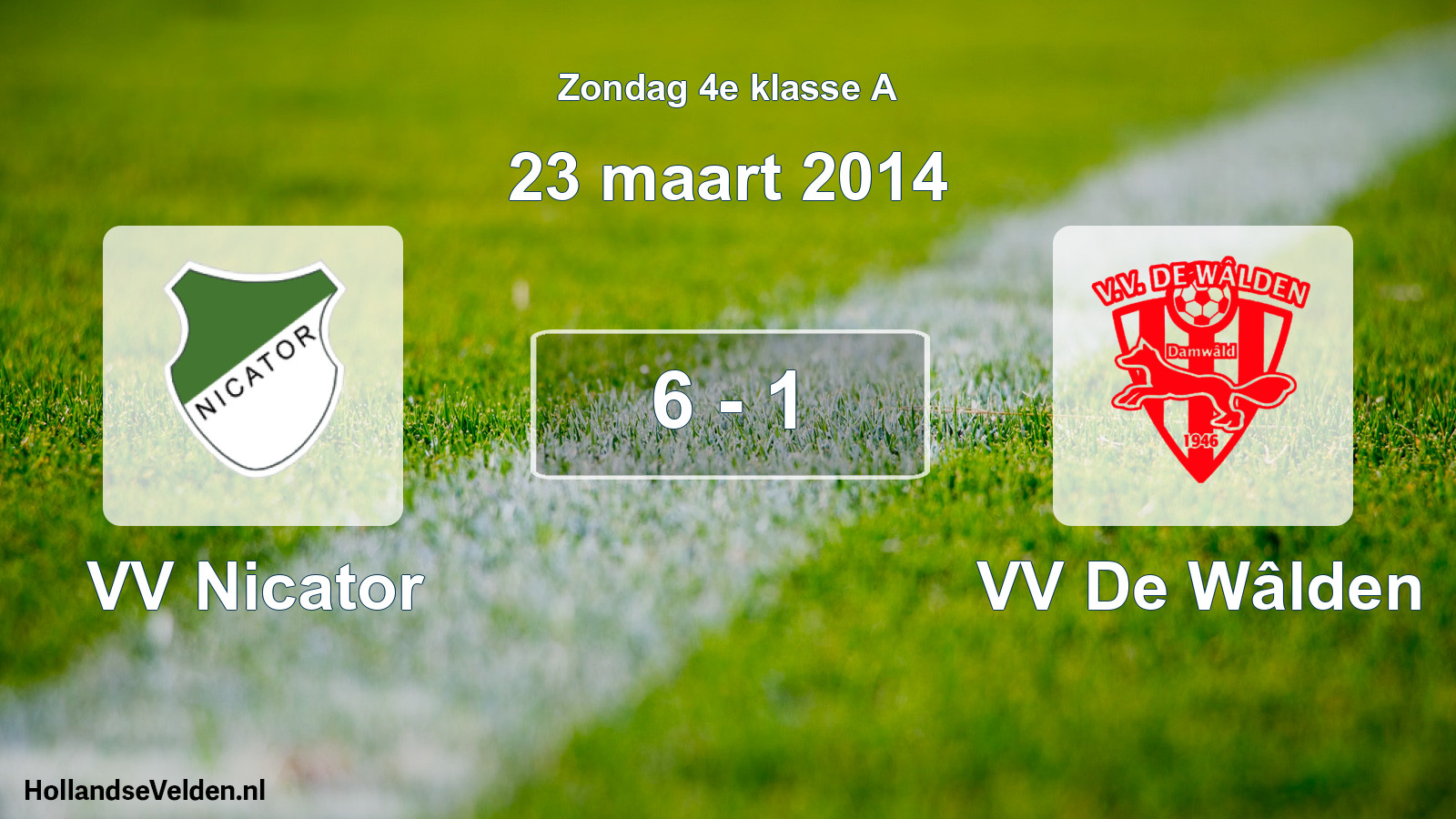 Total number of matches played: VV Nicator - VV De Wâlden 6 - 1 (23 March 2014)