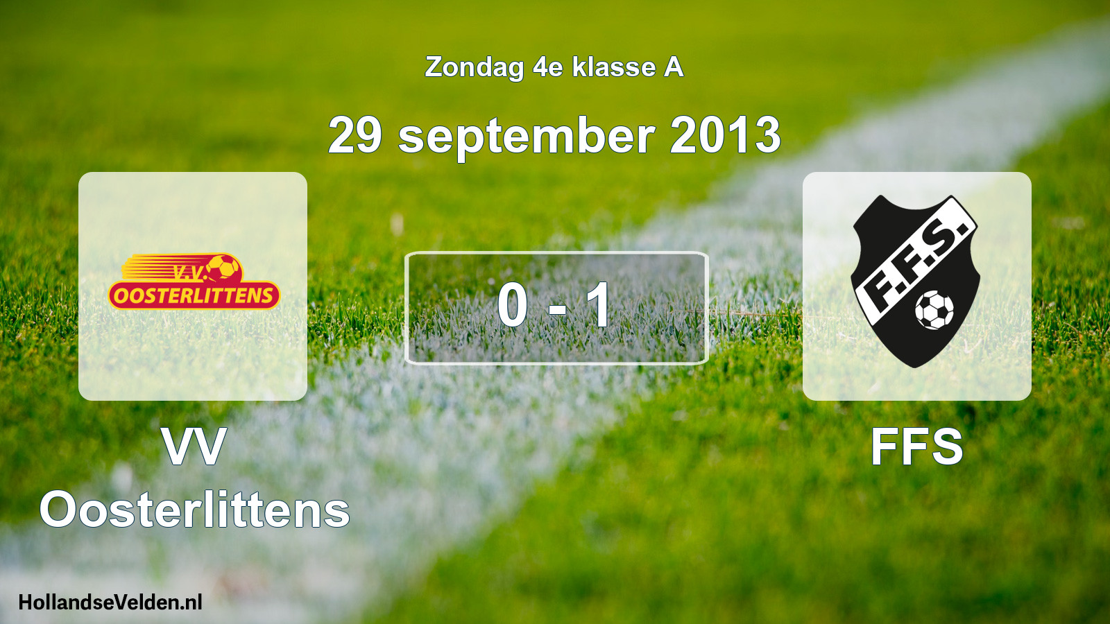 Total number of matches played: VV Oosterlittens - FFS 0 - 1 (29 September 2013)
