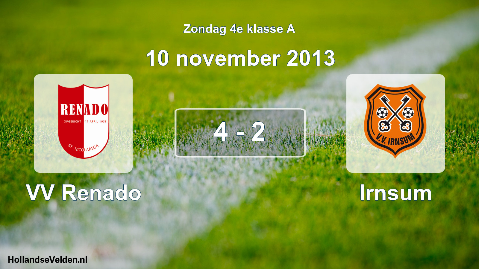 Total number of matches played: VV Renado - Irnsum 4 - 2 (10 November 2013)