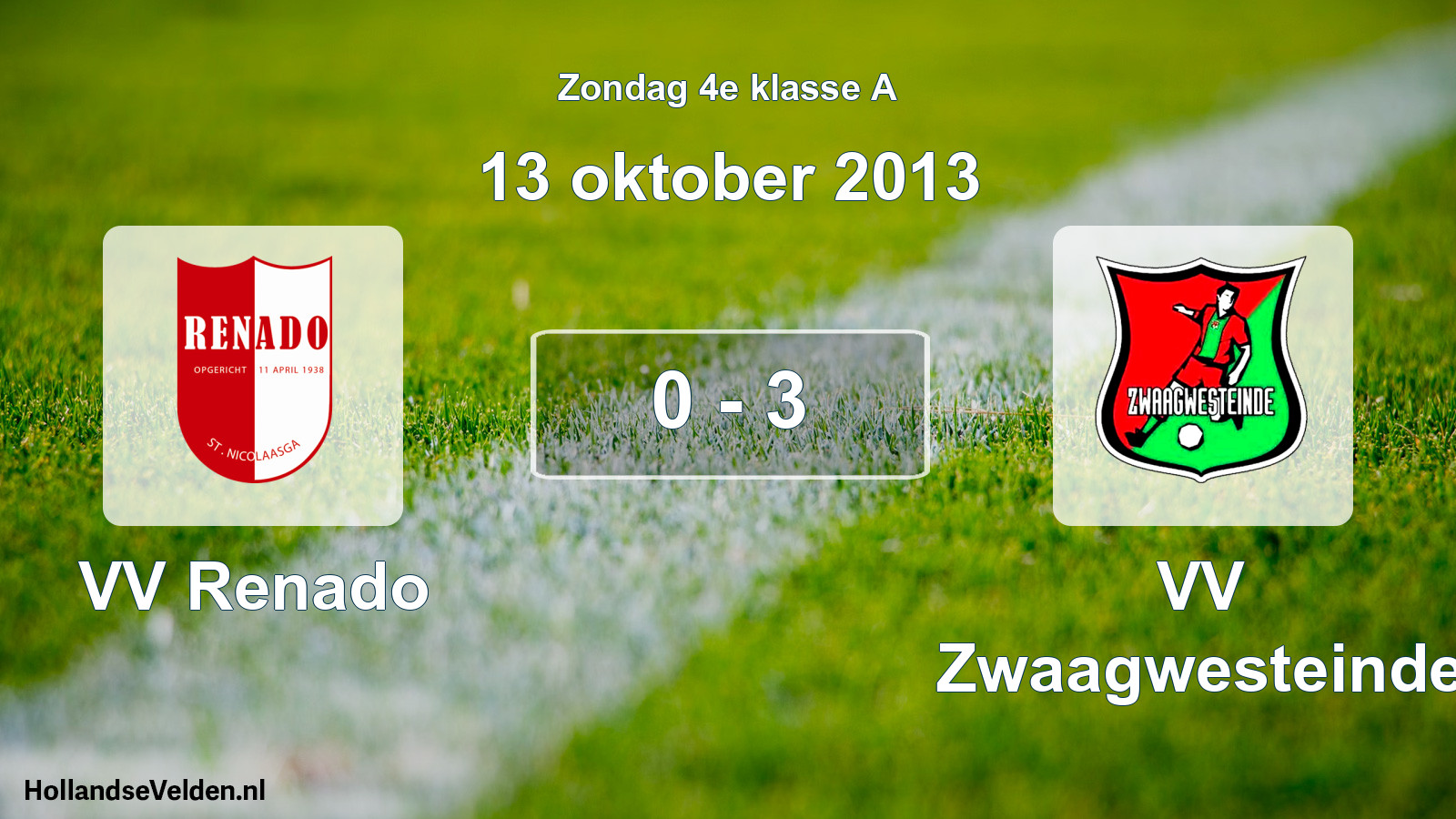 Total number of matches played: VV Renado - VV Zwaagwesteinde 0 - 3 (13 October 2013)