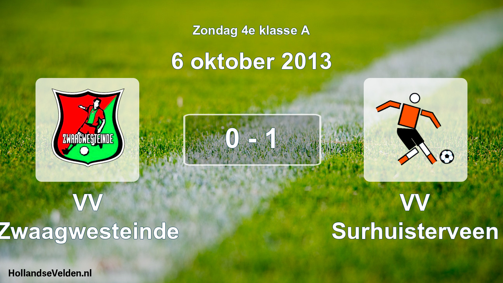 Total number of matches played: VV Zwaagwesteinde - VV Surhuisterveen 0 - 1 (6 October 2013)
