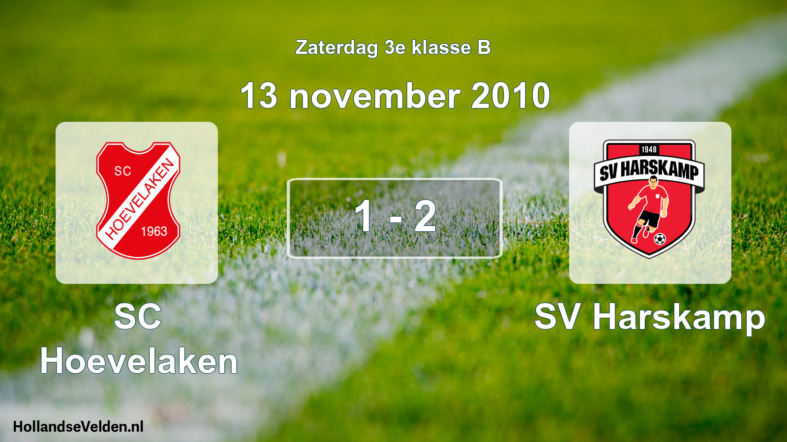 Total number of matches played: SC Hoevelaken - SV Harskamp 1 - 2 (13 November 2010)