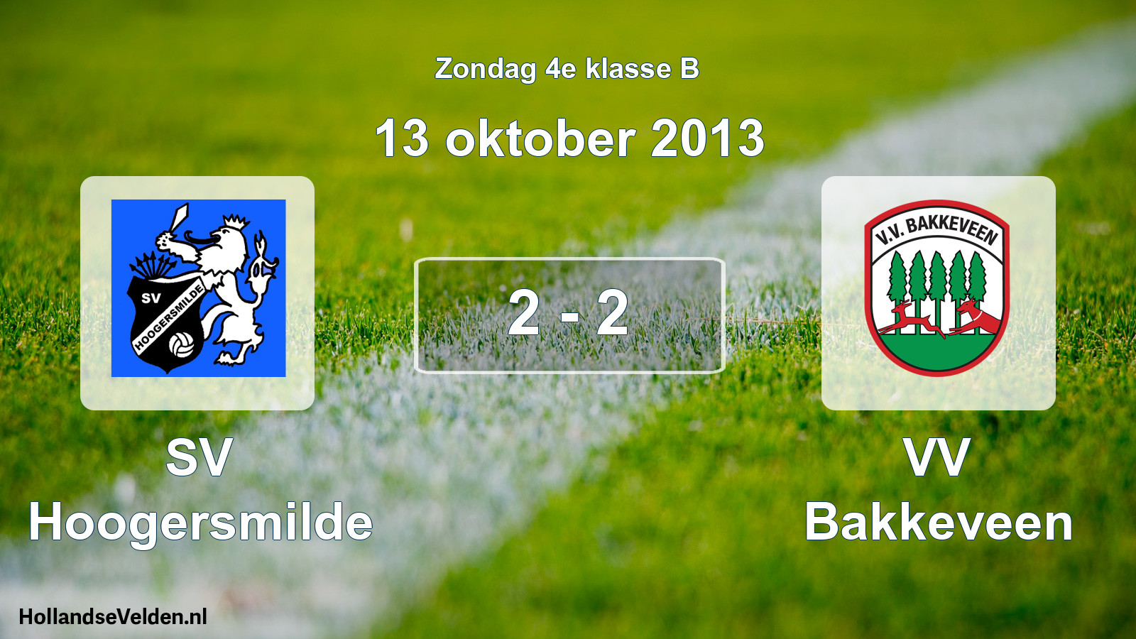 Total number of matches played: SV Hoogersmilde - VV Bakkeveen 2 - 2 (13 October 2013)