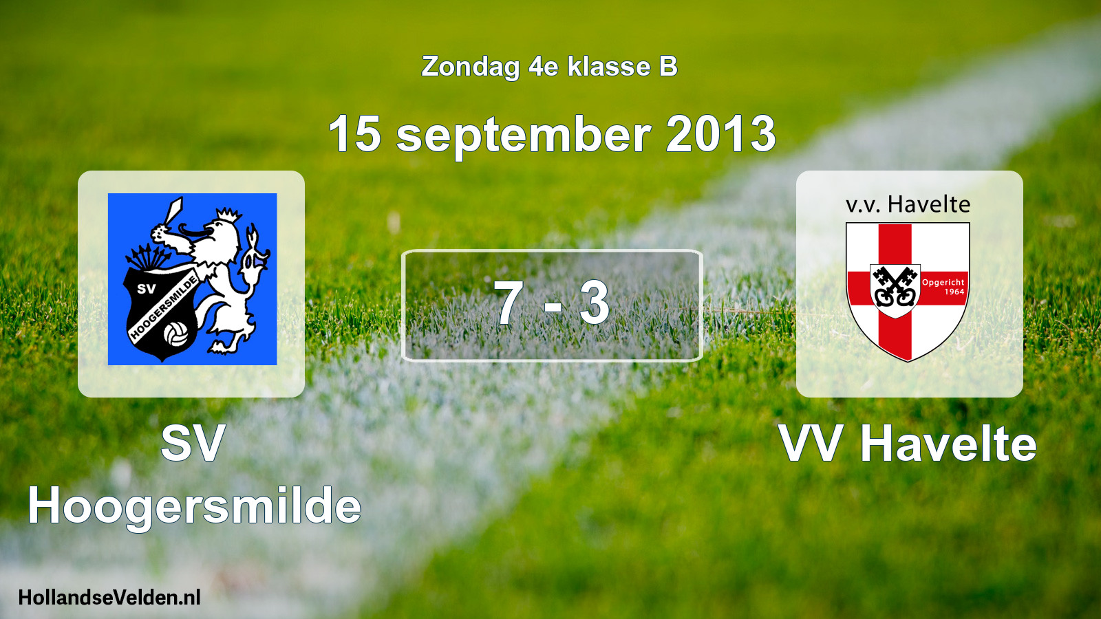 Total number of matches played: SV Hoogersmilde - VV Havelte 7 - 3 (15 September 2013)