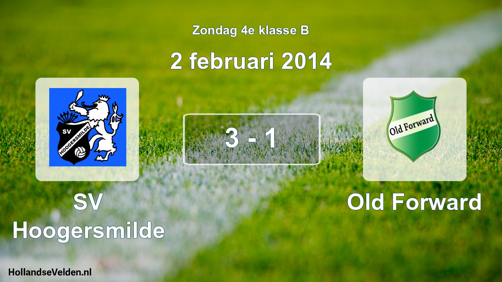 Total number of matches played: SV Hoogersmilde - Old Forward 3 - 1 (2 February 2014)