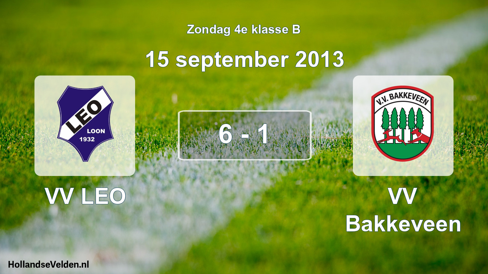 Total number of matches played: VV LEO - VV Bakkeveen 6 - 1 (15 September 2013)