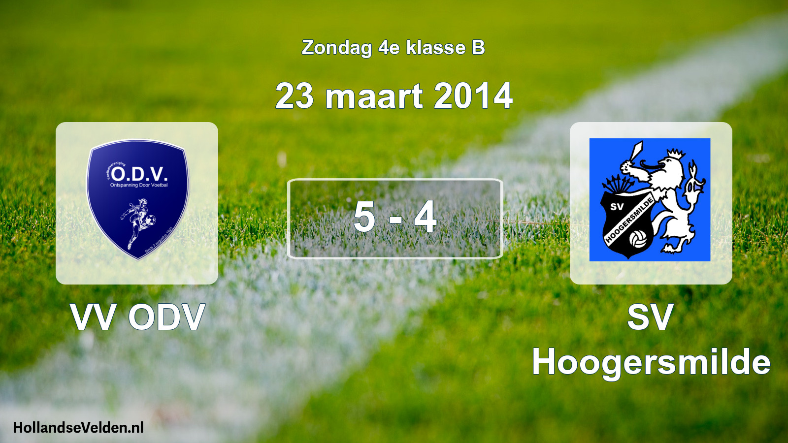 Total number of matches played: VV ODV - SV Hoogersmilde 5 - 4 (23 March 2014)