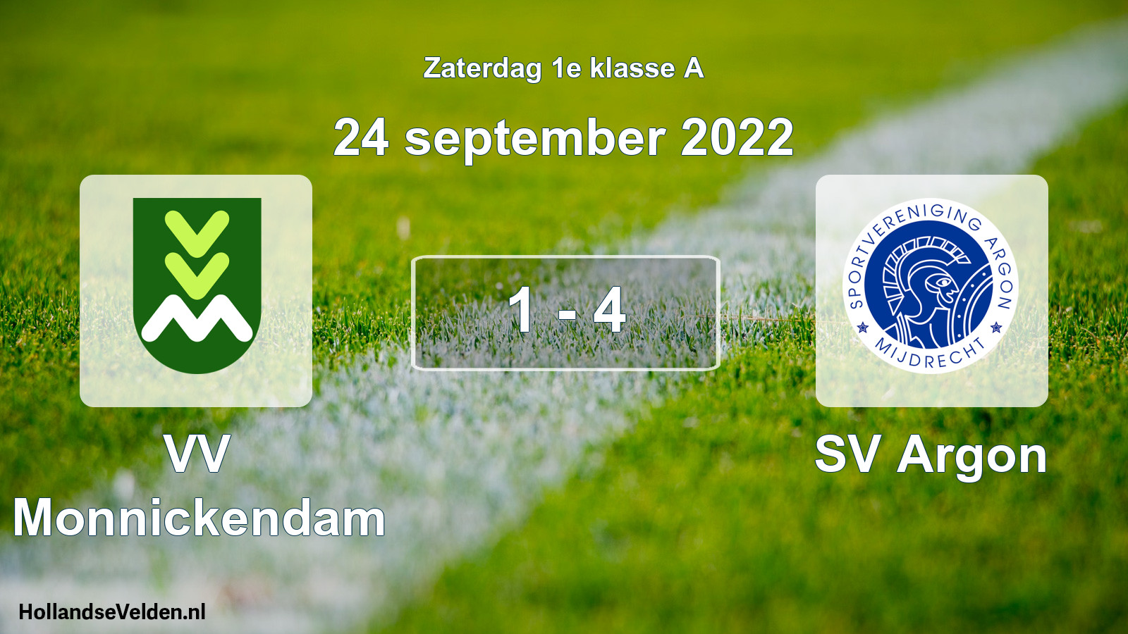 Total number of matches played: VV Monnickendam - SV Argon 1 - 4 (24 September 2022)